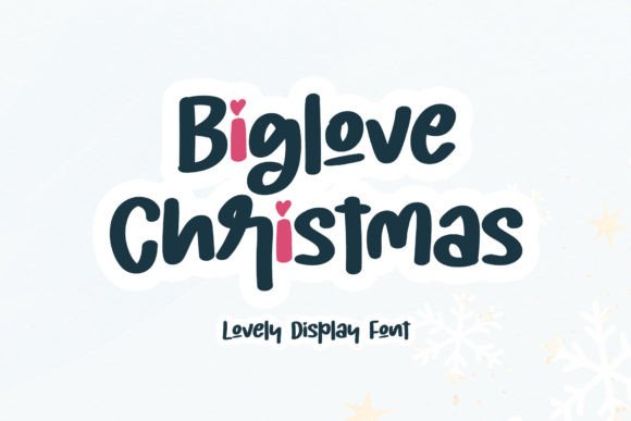 Biglove Christmas: A Creative Display Font for Festive Branding
