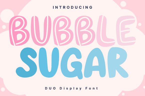 Bubble Sugar Typeface: A Whimsical Display Font for Handmade Brands