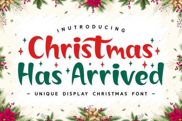 Christmas Has Arrived: A Festive Typeface for Holiday Editorial Design