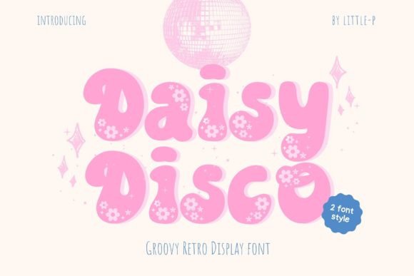 Daisy Disco: The Retro Display Font for Swinging 60s Campaigns