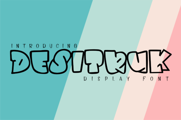 Desitruk: A Designer’s Verdict on This Bold Display Typeface