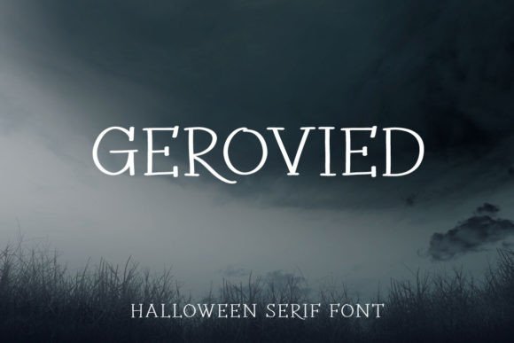 Gerovied: The Halloween Display Font for Spooky Brand Identity