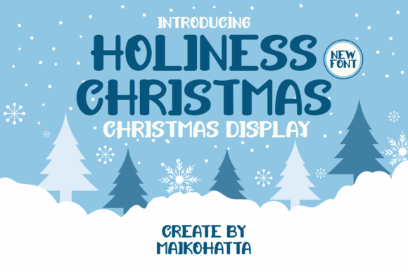 Holiness Christmas: The Perfect Display Font for Seasonal Branding