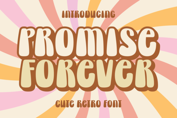 Promise Forever: A Retro Display Typeface for Bold Web Design