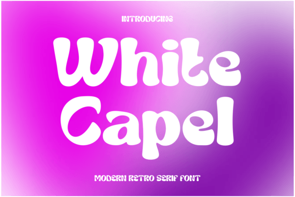 White Capel: The Modern Display Font for Bold Brand Identity