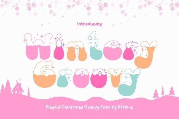 Wintery Groovy: A Whimsical Display Typeface for Seasonal Web Design