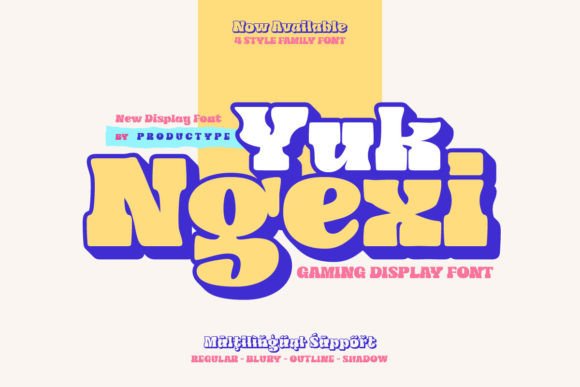Yuk Ngexi: The Bold Display Typeface for High-Impact Digital Marketing